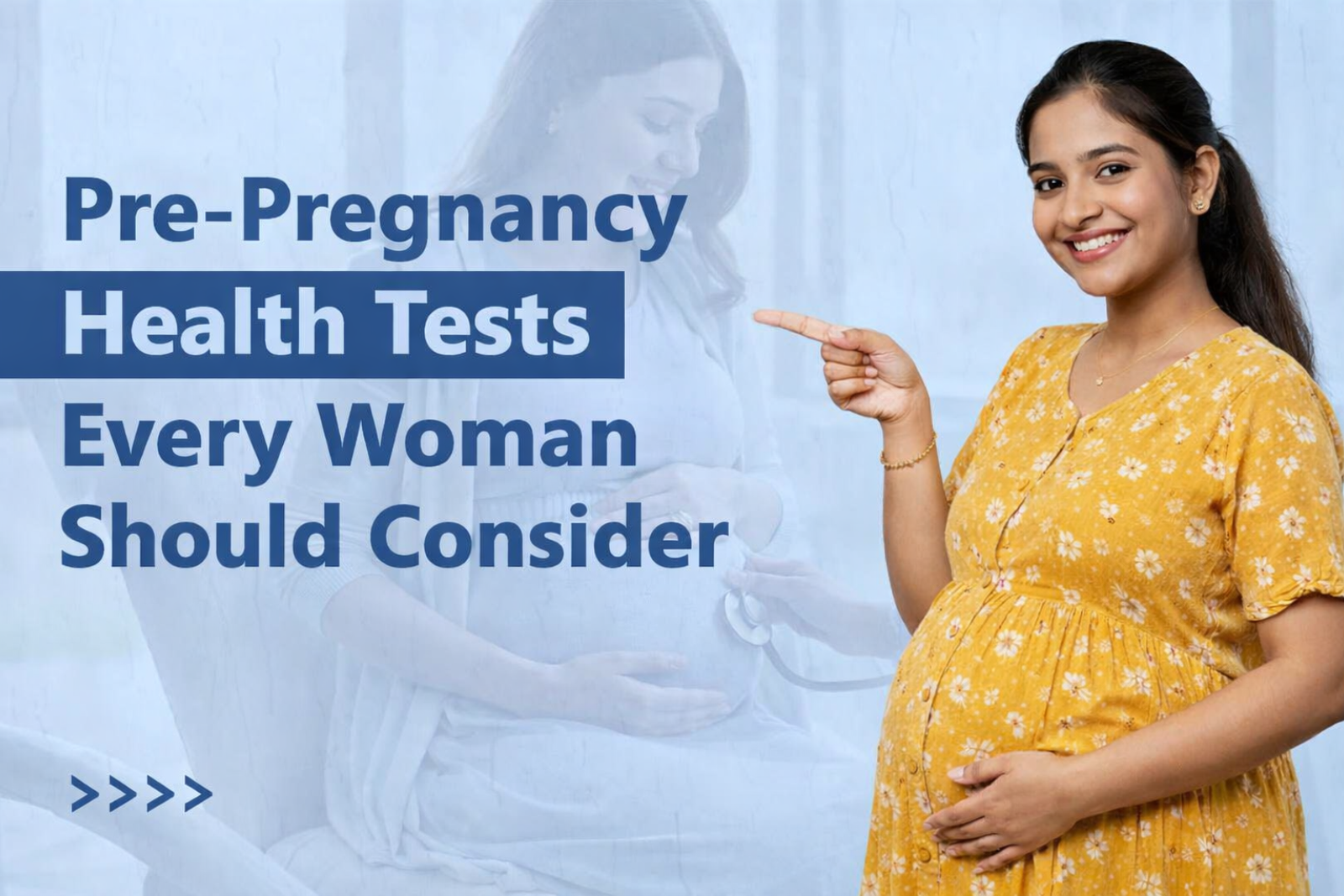 Pre-Pregnancy Tests Every Woman Should Do Before Planning a Baby